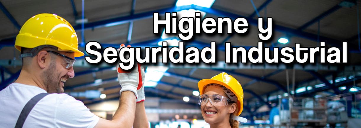 higiene y seguridad industrial